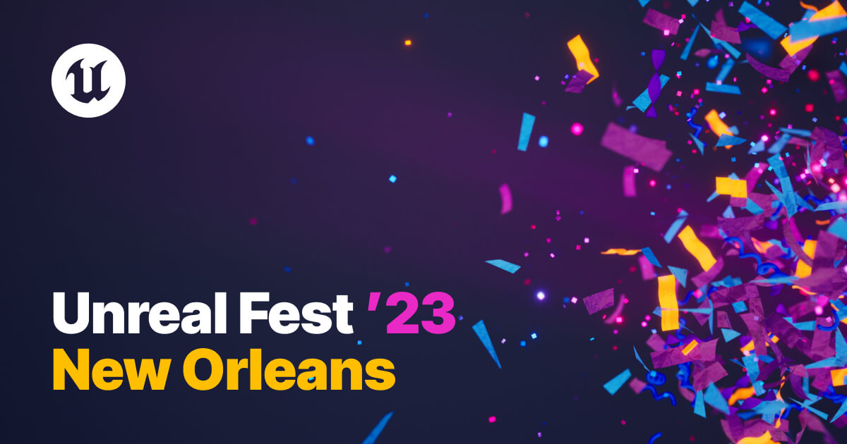 Unreal Fest 2023 Playlist